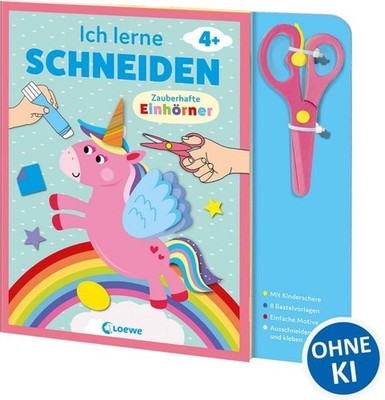 Ich lerne schneiden - Zauberhafte Einhörner Bastelbuch mit kindersicherer Sch...