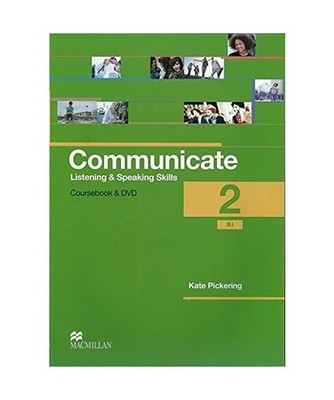 Communicate 2. Student's Book with 2 Audio-CDs and DVD: Listening and Speaking S