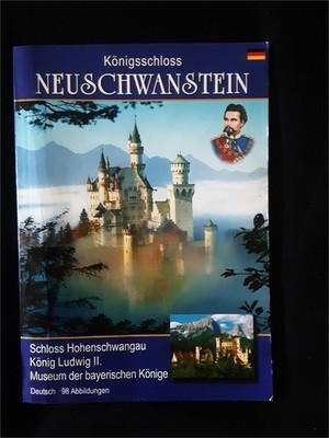 Julius Desing - Königsschloß Neuschwanstein - 98 Abbildungen