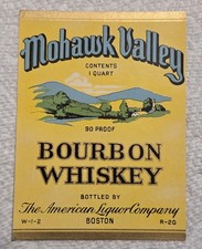 MOHAWK VALLEY Bourbon WHISKEY Bottle Label American Liquor Co Boston Mass.