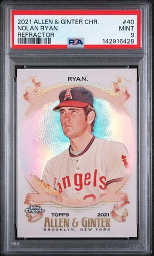 Nolan Ryan - 2021 Allen & Ginter Chrome Refractor   PSA 9
