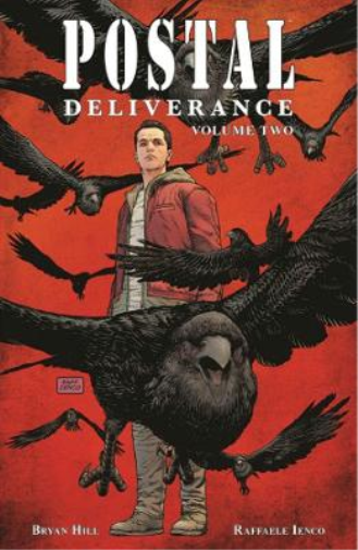 Bryan Hill Postal: Deliverance Volume 2 (Tascabile) POSTAL DELIVERANCE TP