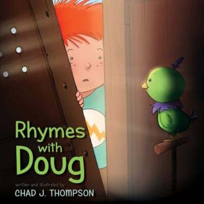 Rhymes with Doug by Chad J Thompson: Used