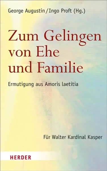 Zum Gelingen Von Ehe Und Familie | George Augustin (U. A.) | Buch | 544 S.-image