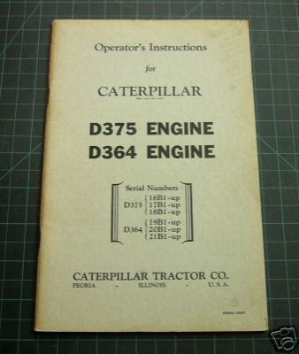 CAT Caterpillar D375 D364 Engine Operation Maintenance Manual operator guide oem