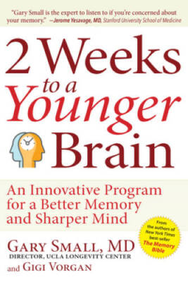 2 Weeks To A Younger Brain: An Innovative Program for a Better Memor - VERY GOOD