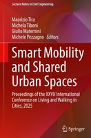 Smart Mobility And Shared Urban Spaces Maurizio Tira