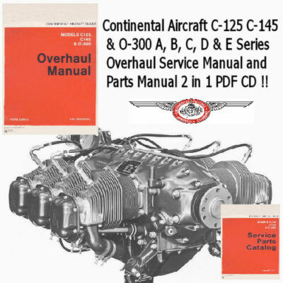 Continental Engines C 125 C 145 O 300 A To E Series Service Parts Manual Cd Ebay