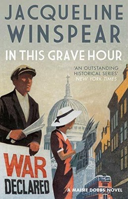 In This Grave Hour (Maisie Dobbs) (Maisie Dob by Winspear, Jacqueline 074902190X