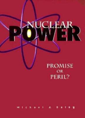Nuclear Power: Promise or Peril (ProCon) - Hardcover - GOOD
