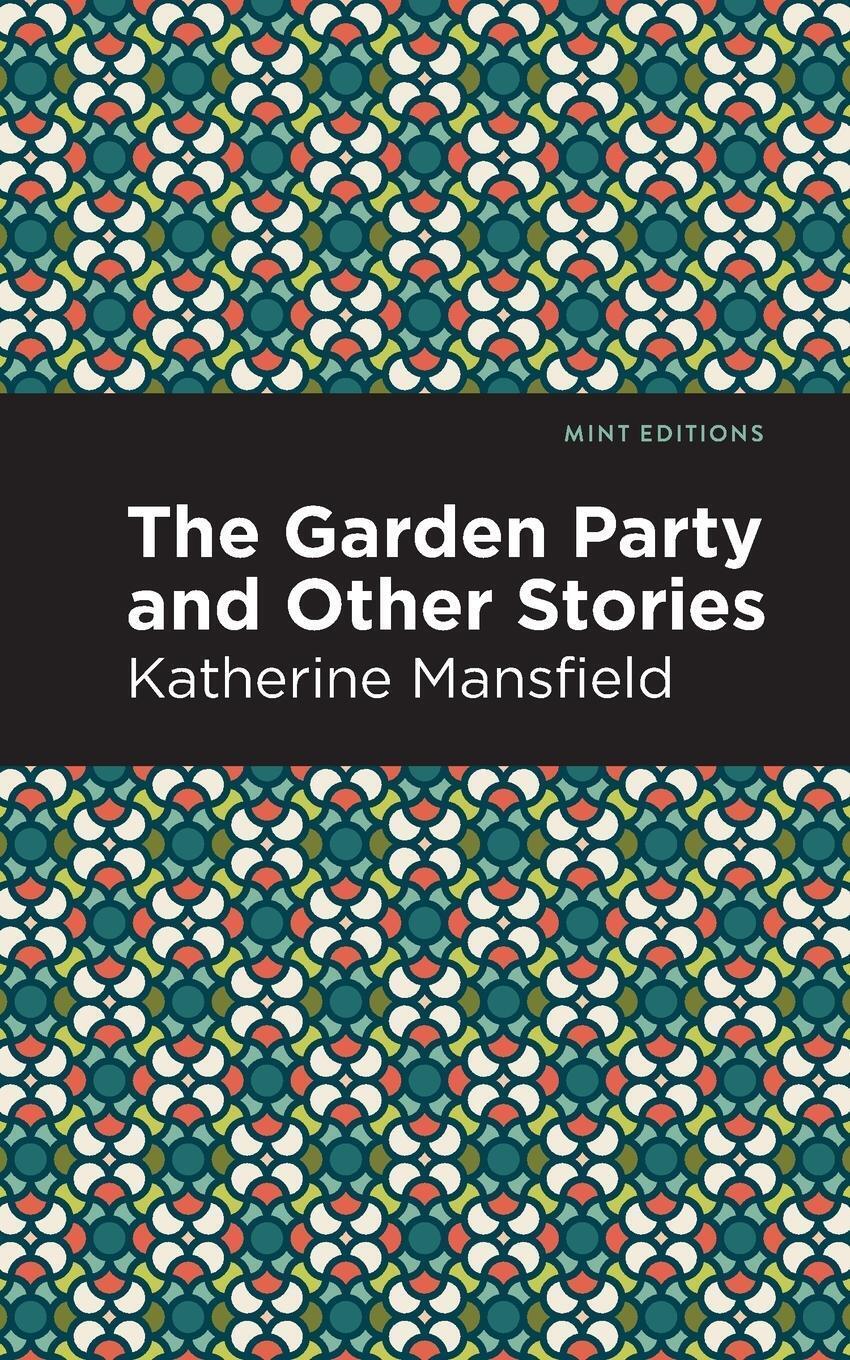 Thumbnail - The Garden Party And Other Stories | Katherine Mansfield | Taschenbuch