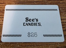 See's candy gift card, $25