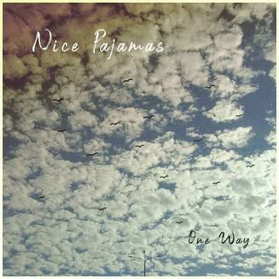 Nice Pajamas - One Way (Vinyl LP - 2021 - EU - Original)