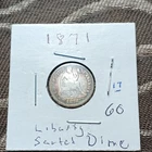1871 Seated Liberty Dime 10C 90% Silver Business Strike No Arrows Holed