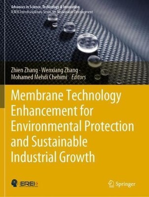 Membrane Technology Enhancement for Environmental Protection ... - 9783030412975