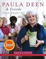 Paula Deen & Friends - Hardcover By Deen, Paula - GOOD