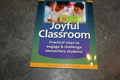 The Joyful Classroom from Responsive Classroom Paperback Book Mint!