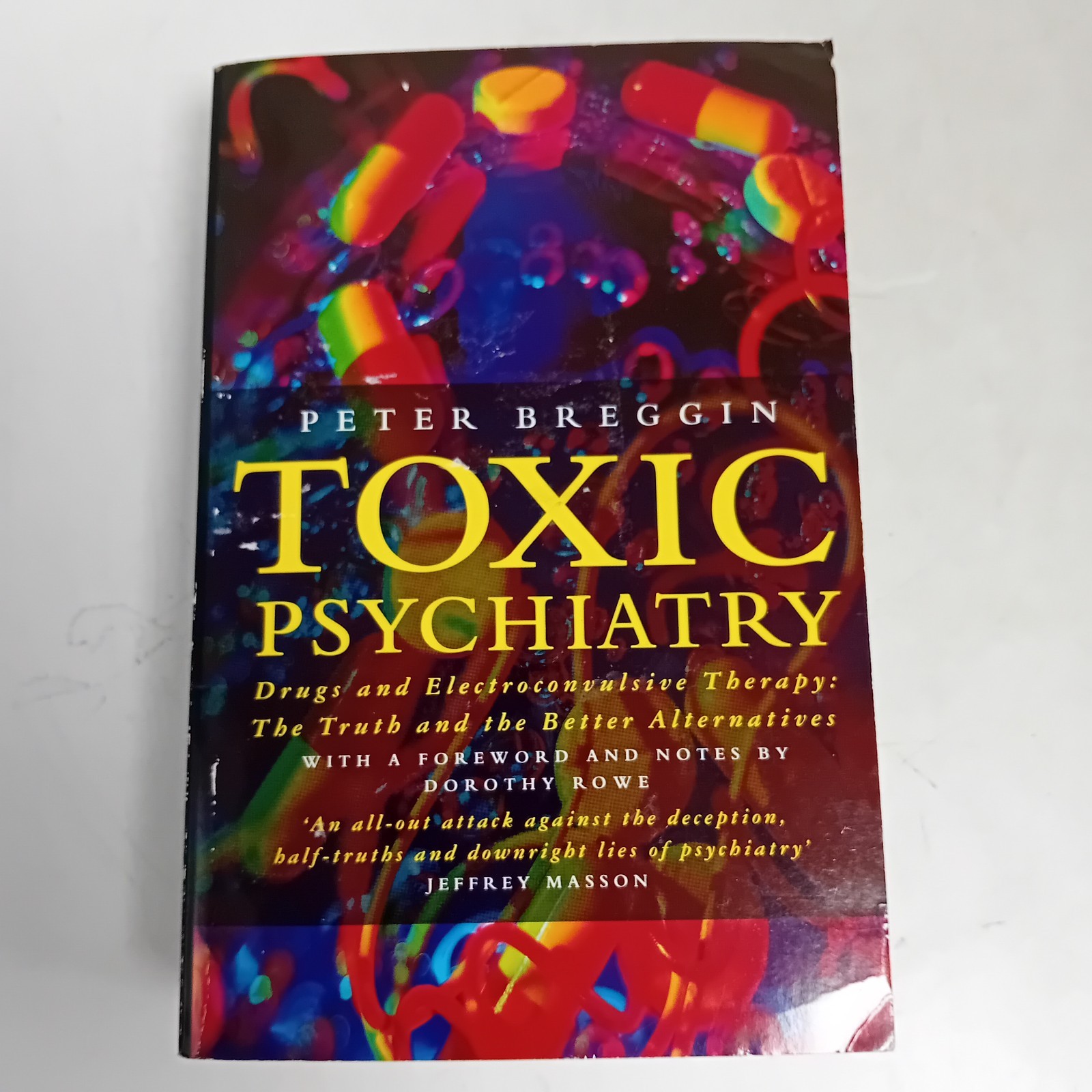 Toxic Psychiatry Peter Breggin (Paperback 1993)