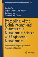 Proceedings Of The Eighth International Conference On Management Science And Eng