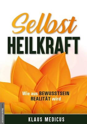 Klaus Medicus Selbstheilkraft