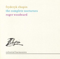Audio Cd - Fryderyk Chopin - The Complete Nocturnes (2 Cd) - Celestial Harmonie