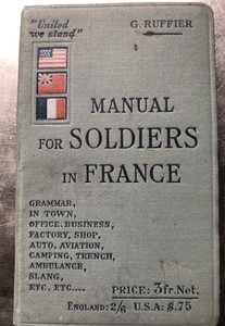 Wwi Manual For American Soldiers In France 103 Pages 100 Unmarked See Pics Ebay