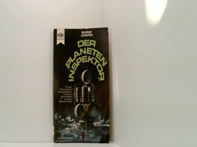 Der Planeten-Inspektor Leinster, Murray und Walter Brumm (Übersetzung ins Dt.):