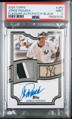2026 Topps Series 1 Jorge Posada Topps Flagship Autographed Patches (PSA 9)