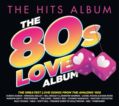 The Hits Album: The 80s Love Album by Various Artists