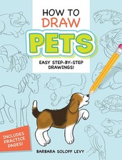 How to Draw Pets: Easy Step-by-Step Drawings  Dover How to Draw 