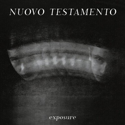 Nuovo Testamento - Exposure [New CD] UK - Import