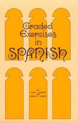 Graded Exercises in Spanish - Paperback, by Andujar Julio I.; - Acceptable