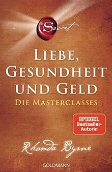 The Secret - Liebe, Gesundheit und Geld: Die Masterclass... | Buch | Zustand gut