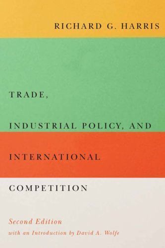 Carleton Library Ser.: Trade, Industrial Policy, and International ...