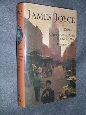 James Joyce: Dubliners, a Portrait of - Hardcover, by Joyce James - Very Good x