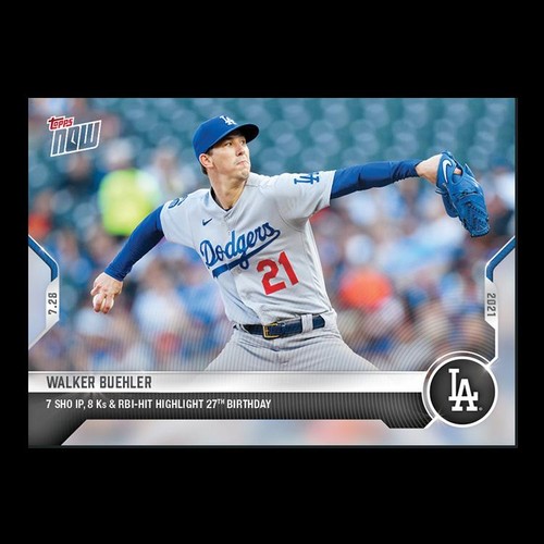 2021 Topps Now 572 Walker Buehler