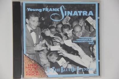 Young Frank Sinatra in the Blue of Evening CD Album