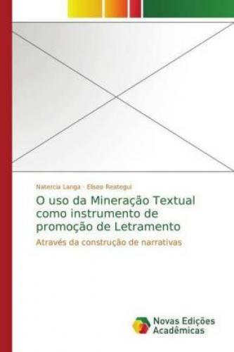 Thumbnail - O Uso Da Mineração Textual Como Instrumento De Promoção De Letramento