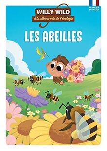 Willy Wild à la découverte de lécologie. Les abeil... | Buch | Zustand sehr gut