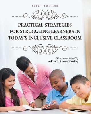 Ashlea L. Rinee Practical Strategies for Struggling Learners in To (Taschenbuch)