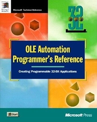OLE AUTOMATION PROGRAMMER'S REFERENCE: CREATING By Microsoft Press & Microsoft