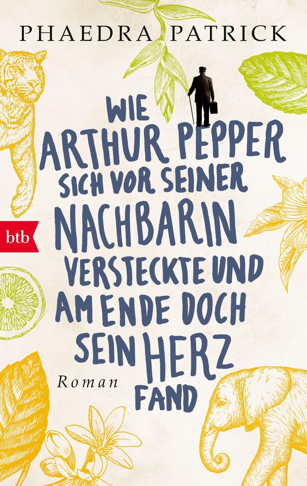 Wie Arthur Pepper Sich Vor Seiner Nachbarin Versteckte Und Am Ende