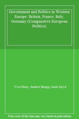 Government and Politics in Western Europe: Britain, France, Ita 