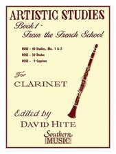 Artistic Studies, Book 1 (French School): Clarinet by David Hite (English) Paper