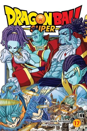 Dragon Ball Super, Vol. 17 by Akira Toriyama (English) Paperback Book