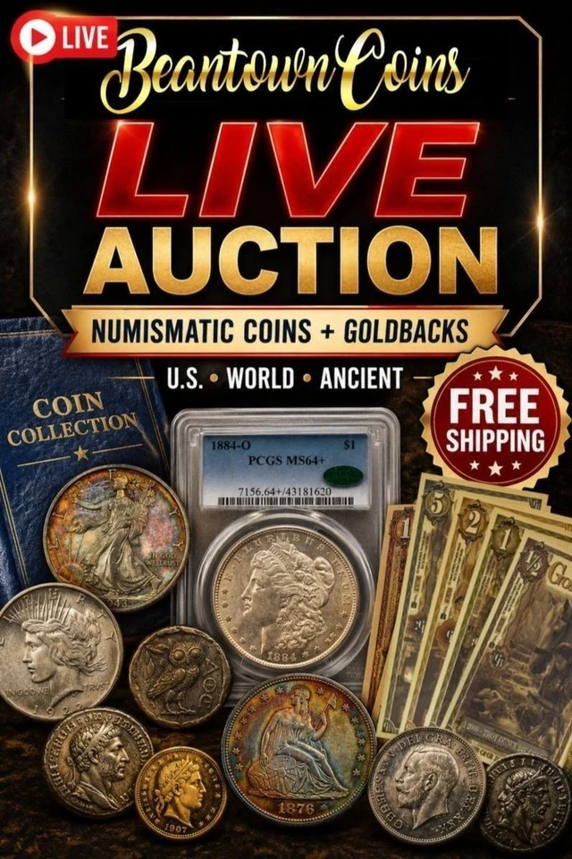07/03 Special Evening Live with Beantown! Coins, Paper, Ancients & More