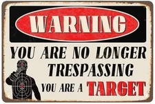 No Trespassing Sign, 8 X 12 Inches Funny Metal Warning Sign for Outdoor Decor