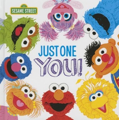 Just One You! (Sesame Street Scribbles) by Sesame Workshop [Hardback]