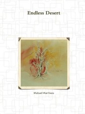 Endless Desert by Michael Martinez (English) Paperback Book