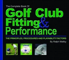 The Golf Club Identification and Price Guide III: The Golf Industry's...